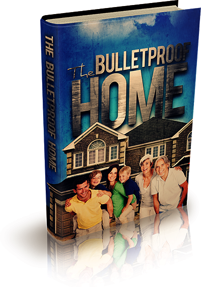 Bulletproof Home